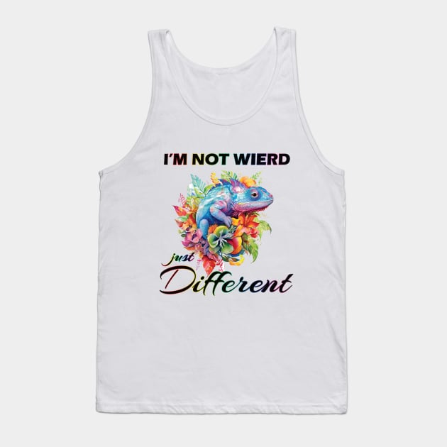 I'm not weird, Im just different. Tank Top by Exclusivelly